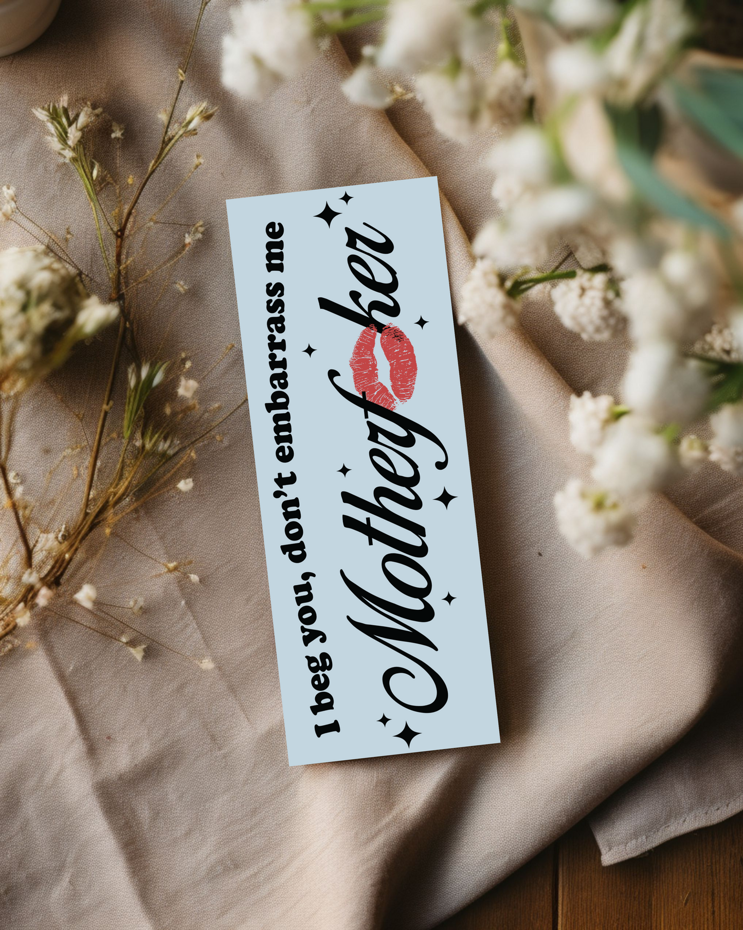 I beg you don't embarrass me bookmark, Sabrina Carpenter